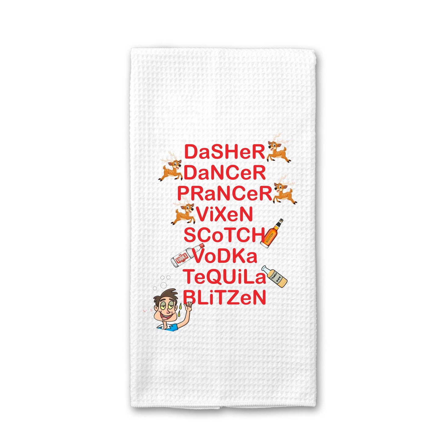 Dasher Dancer Prancer Vixen Scotch Vodka Tequila Blitzen