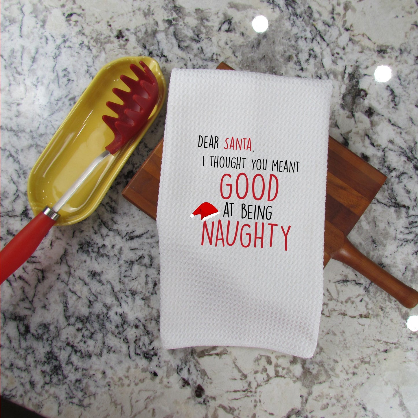 Dear Santa I Thought You Meant Being Good at Being Naughty