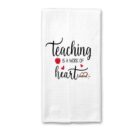 Teaching Is The Work Of The Heart