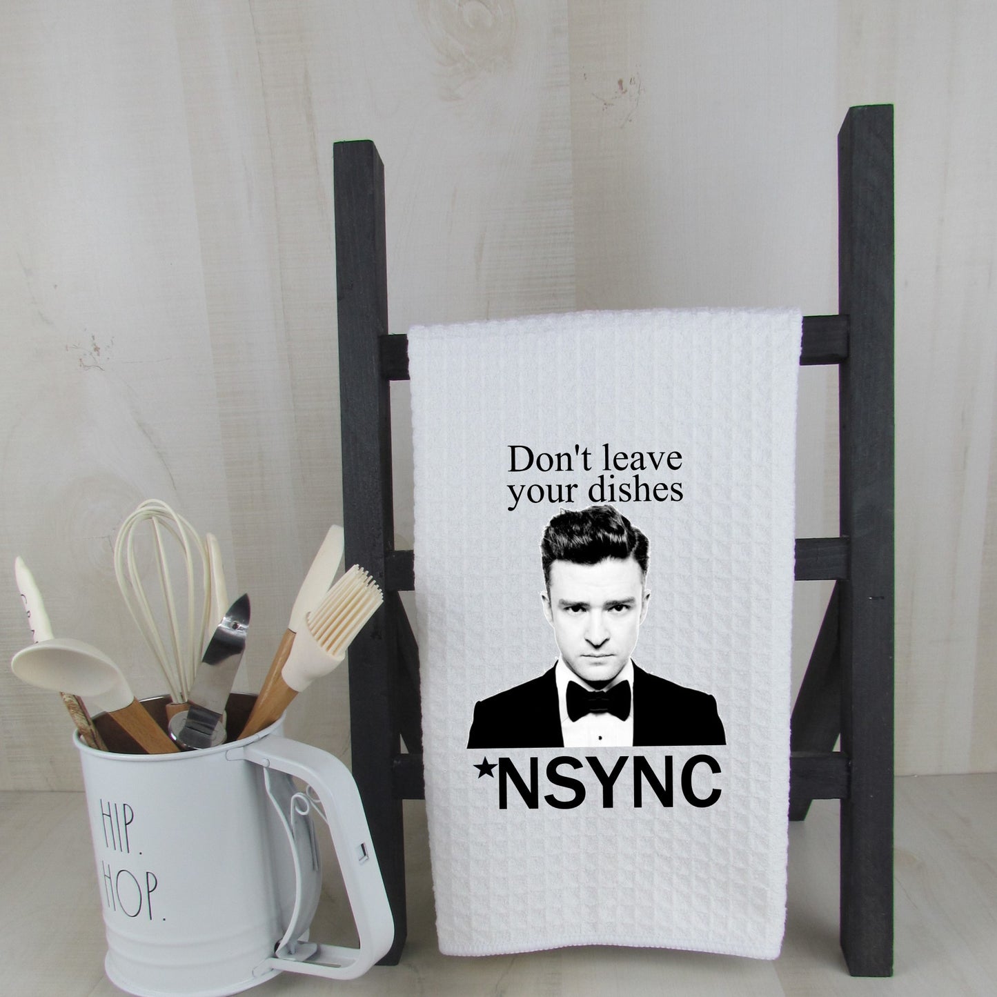 Don't Leave Your Dishes NSYNC