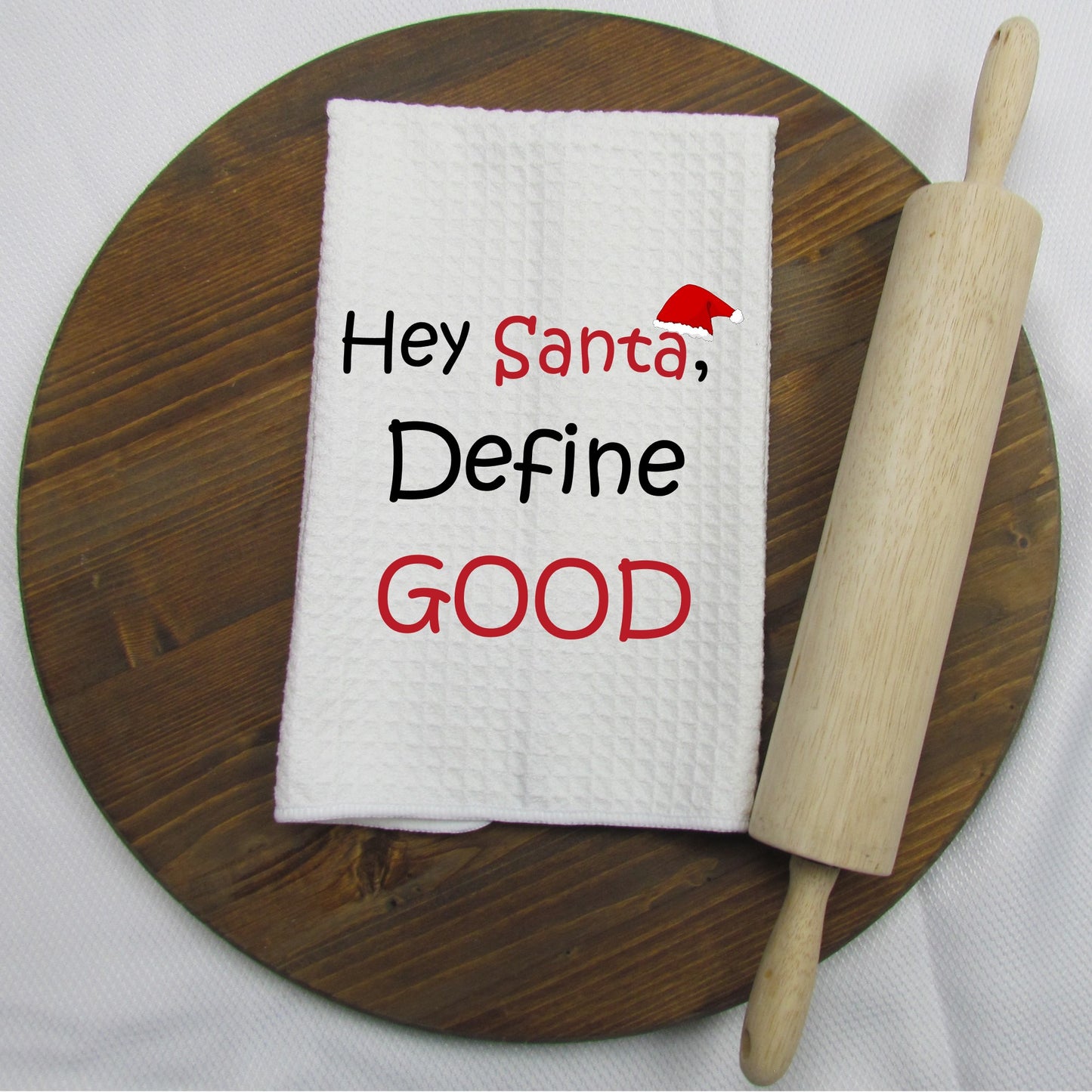 Hey Santa Define Good