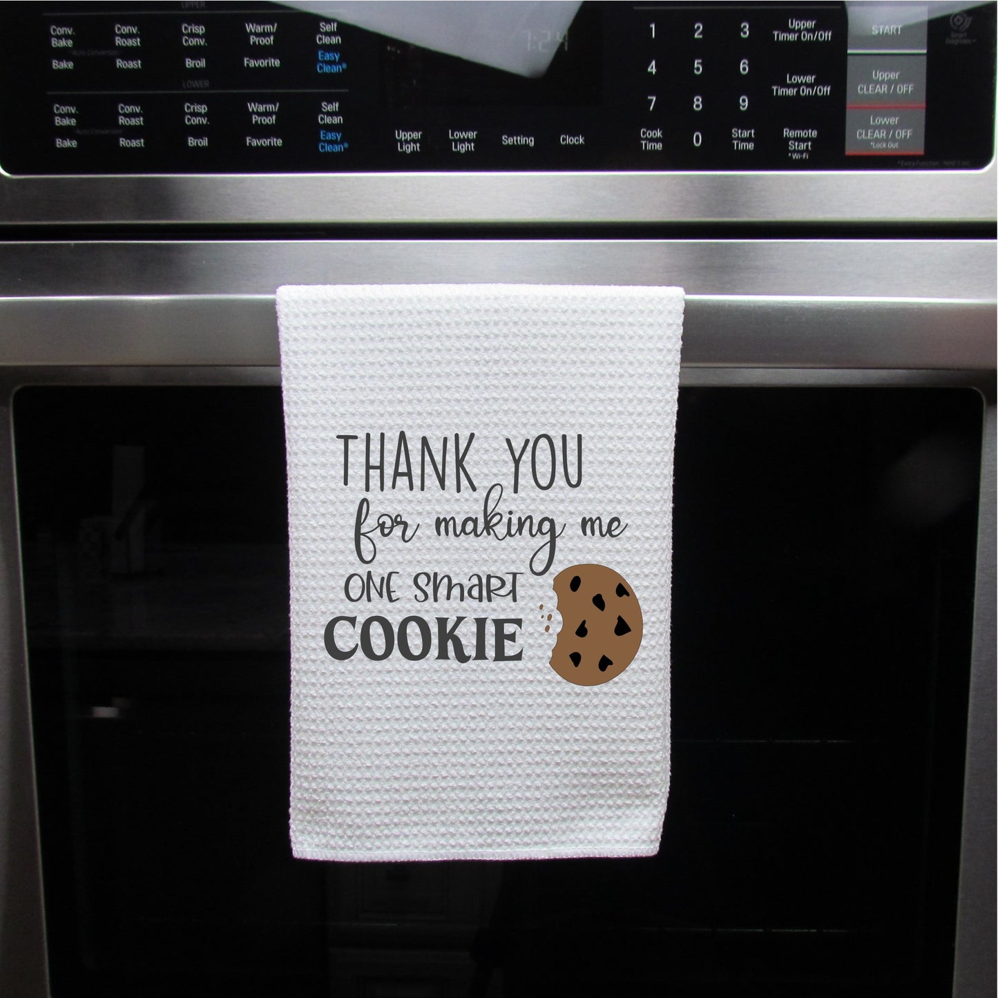 Thank You For Making Me One Smart Cookie