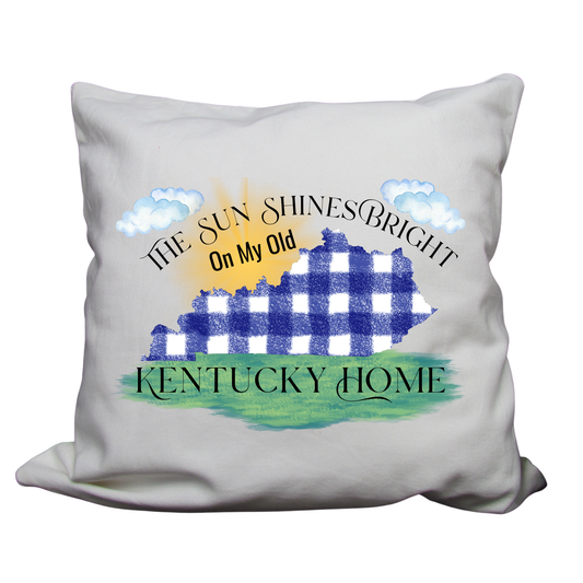 Kentucky-Themed Decorative Pillow Cover – 18x18 | Cozy, Soft Fabric with Enclosed Zipper - THE SUN SHINES BRIGHT KENTUCKY